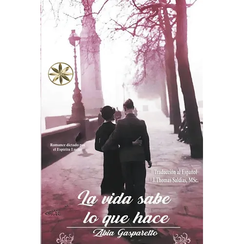 La Vida sabe lo que hace