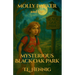 Molly Parker and the Mysterious Black Oak Park