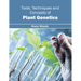 Tools, Techniques and Concepts of Plant Genetics
