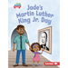 Jade's Martin Luther King Jr. Day