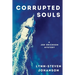 Corrupted Souls: A Joe Erickson Mystery