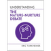 Understanding the Nature‒Nurture Debate