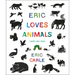 Eric Loves Animals: (Just Like You!)