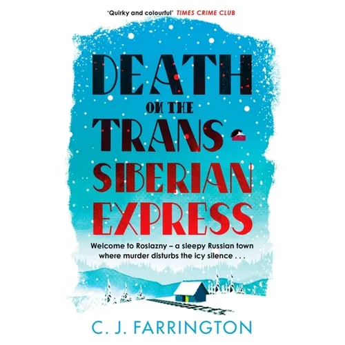 Death on the Trans-Siberian Express