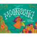 Moonsong: A Musical Tale of Magical Friendships