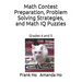 Math Contest Preparation, Problem Solving Strategies, and Math IQ Puzzles: Grades 4 and 5