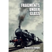Fragments Under Glass