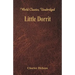Little Dorrit (World Classics, Unabridged)