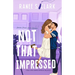 Not That Impressed: A Sweet Sports Romance Inspired By Jane Austen