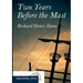 Two Years Before the Mast