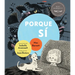 Porque Sí