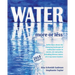 Water: More or Less 2018: An anthology of history, art and essay