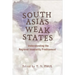 South Asia's Weak States: Understanding the Regional Insecurity Predicament