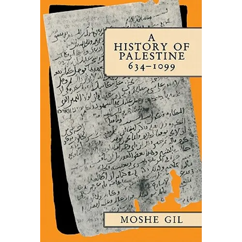 A History of Palestine, 634 1099
