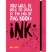 You Will Be Able to Draw by the End of This Book: Ink