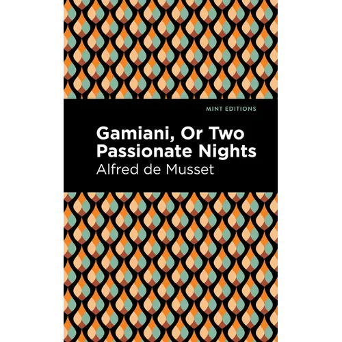 Gamiani or Two Passionate Nights
