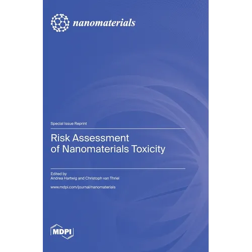 Risk Assessment of Nanomaterials Toxicity