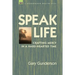 Speak Life: Crafting Mercy in a Hard-hearted Time