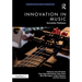 Innovation in Music: Innovation Pathways