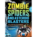 Zombie Spiders and Asteroid Blasters: 16 Incredible Ways That Scientists Are Changing the World