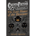 The Last Haunt of the Dinosaur (Cryptofiction Classics - Weird Tales of Strange Creatures)