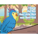I Knew the Day that Little Bird was Born-God