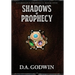 Shadows of Prophecy