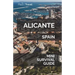 Alicante Mini Survival Guide