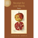 Receipt for Lost Words: Poems
