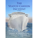 The Veatch Canyon Incident