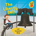 Liberty Bell: Let Freedom Ring