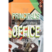 The Principal's Office: An Inside Story