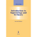 Introduction to Superstrings and M-Theory