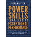 Power Skills That Lead to Exceptional Performance