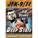 JFK - 9/11: 50 Years of Deep State