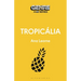 Tropicália