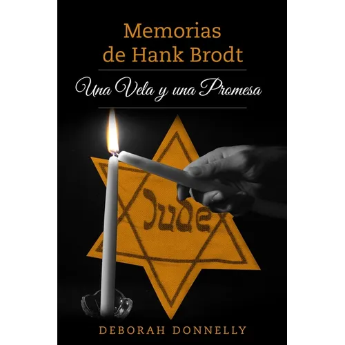 Memorias de Hank Brodt: Una Vela y una Promesa