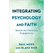 Integrating Psychology and Faith