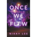 Once We Flew