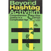 Beyond Hashtag Activism: Comprehensive Justice in a Complicated Age