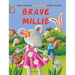 Brave Millie
