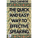 The Quick and Easy Way to Effective Speaking