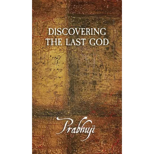 Discovering the Last God