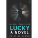 Lucky: A Novel (inspired by Taylor Swift's folklore and the incredible true story of Rebekah Harkness)