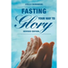 Fasting Your Way to Glory: Revised Edition