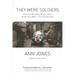 They Were Soldiers: How the Wounded Return from America's Wars: The Untold Story