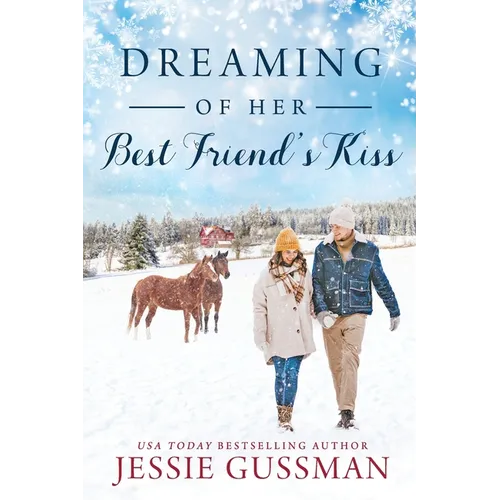 Dreaming of Her Best Friend's Kiss