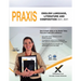 Praxis English Language, Literature and Composition 0041, 5041 Book and Online