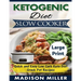 Ketogenic Diet Slow Cooker ***Large Print Edition***: Quick and Easy Low Carb Keto Diet Crock Pot Recipes