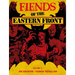 Fiends of the Eastern Front Omnibus Volume 2